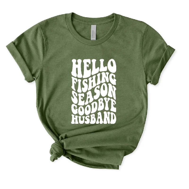 Hello Fishing Season Goodbye Husband T-Shirt for Women Seamless Knitted Crochet