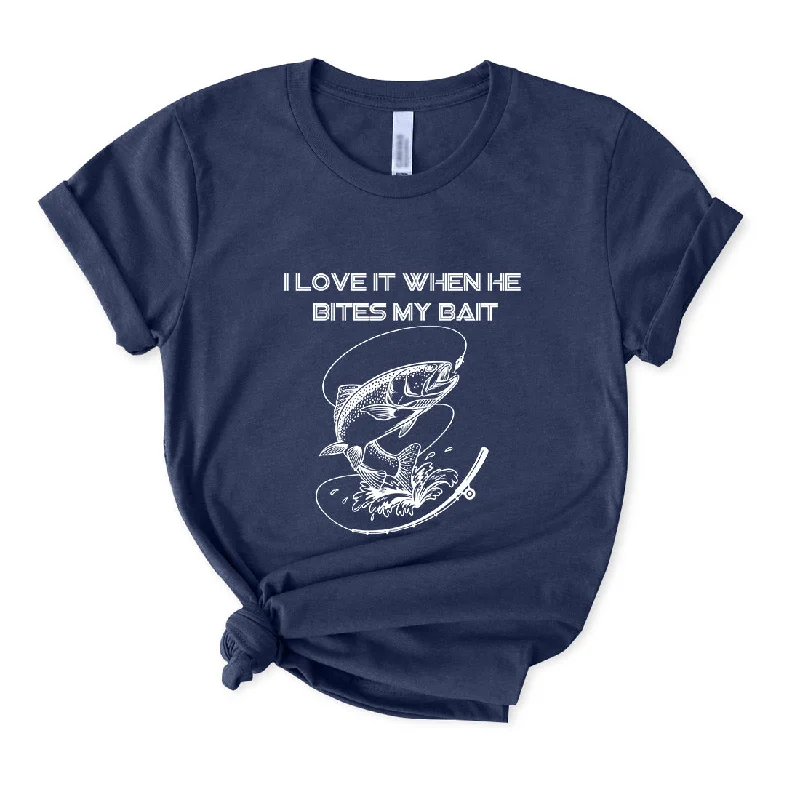 I Love It When He Bites My Bait T-Shirt for Women Elegant Classic Vintage