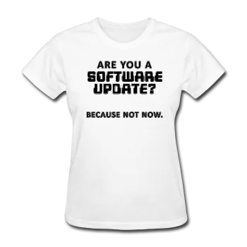 "Are You a Software Update" - Women's T-Shirt Hooded Caped Shawl Collar