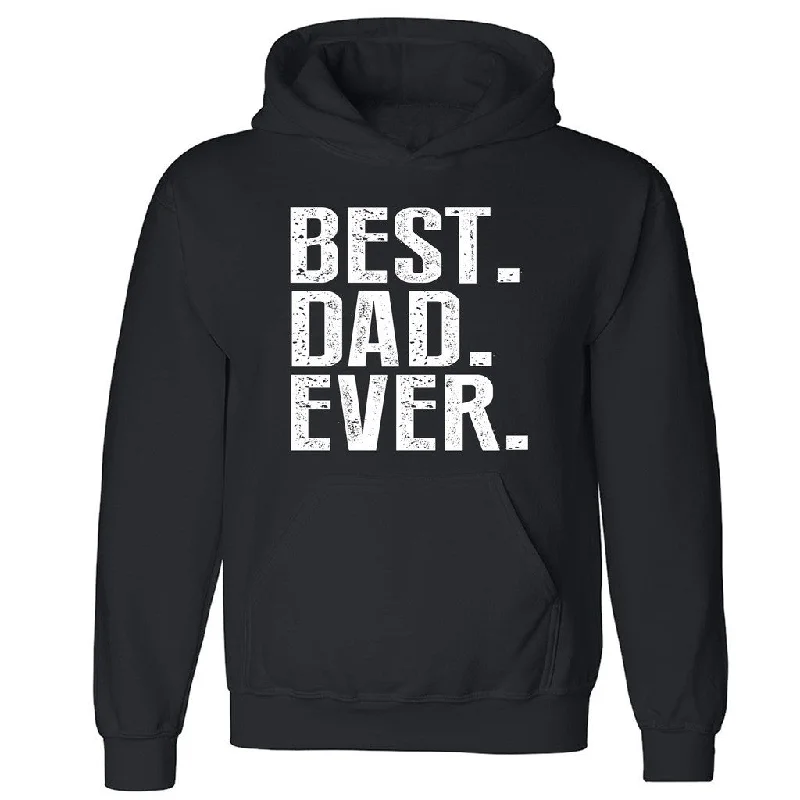 Zexpa Apparelâ„¢ Best Dad Ever Unisex Hoodie Father's Day Gift Best Papa Ever Hooded Sweatshirt Hoodie with Relaxed Fit Easy Casual